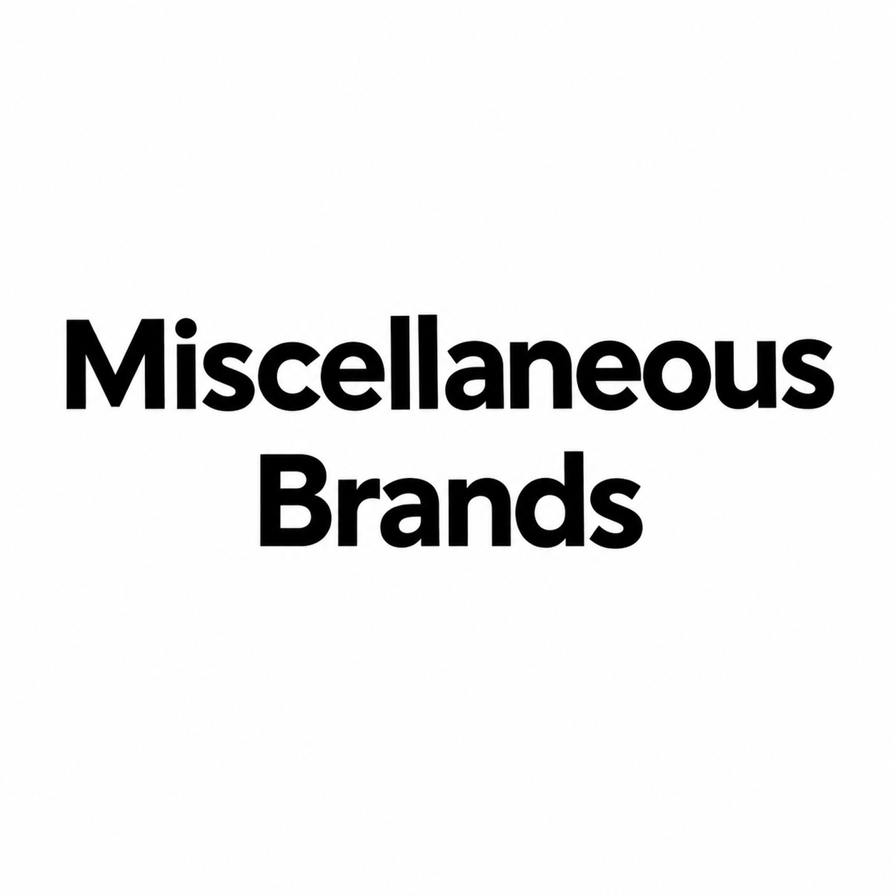 Miscellaneous Brands