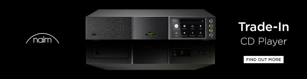 Naim CD Player Trade-in.